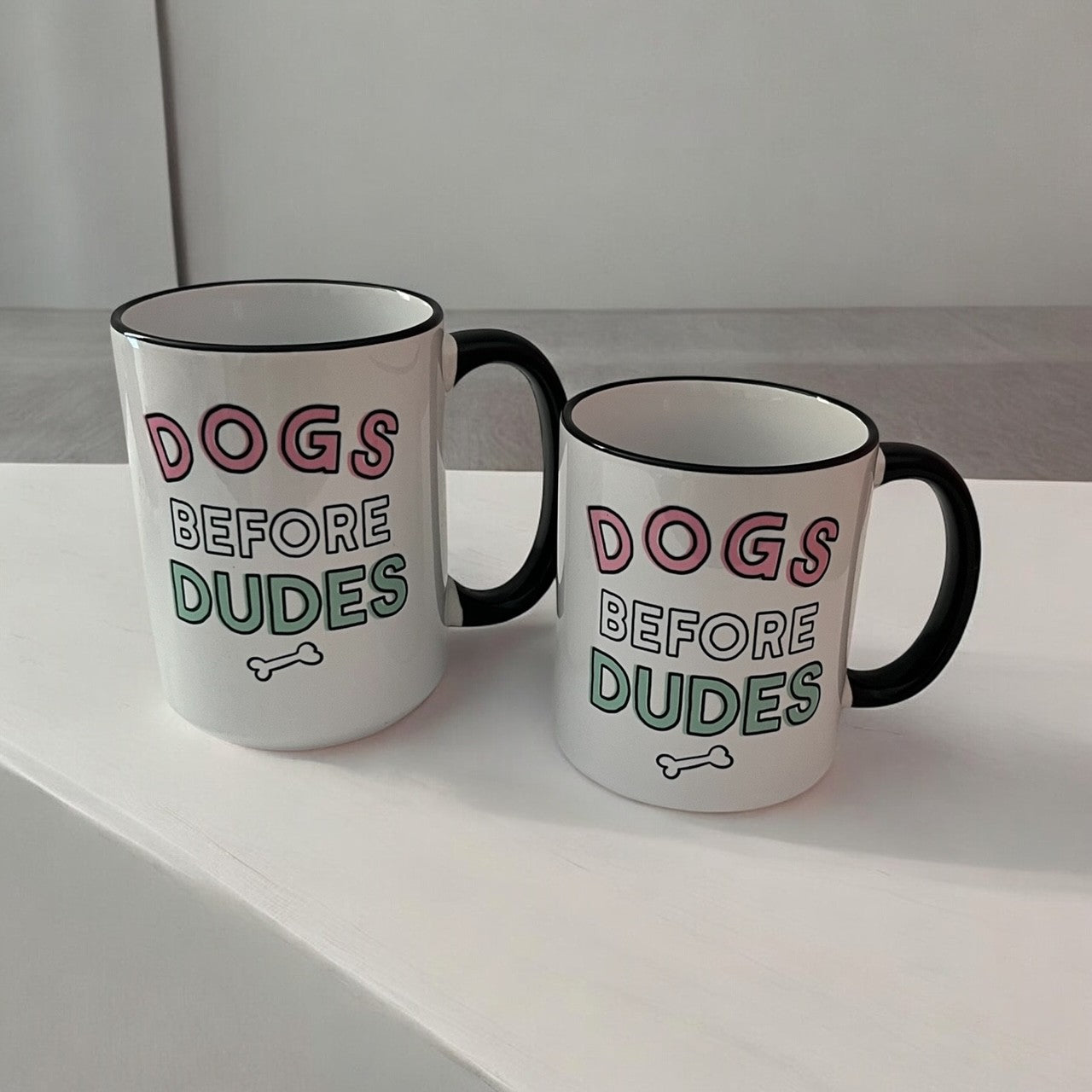 Dogs Before Dudes Coffee Mug - 15oz