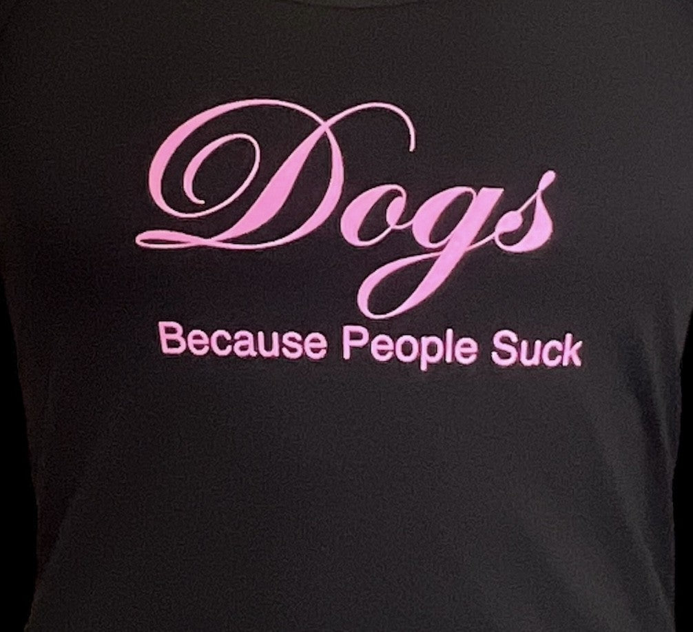 Dogs Because People Suck - Women's Tank Top