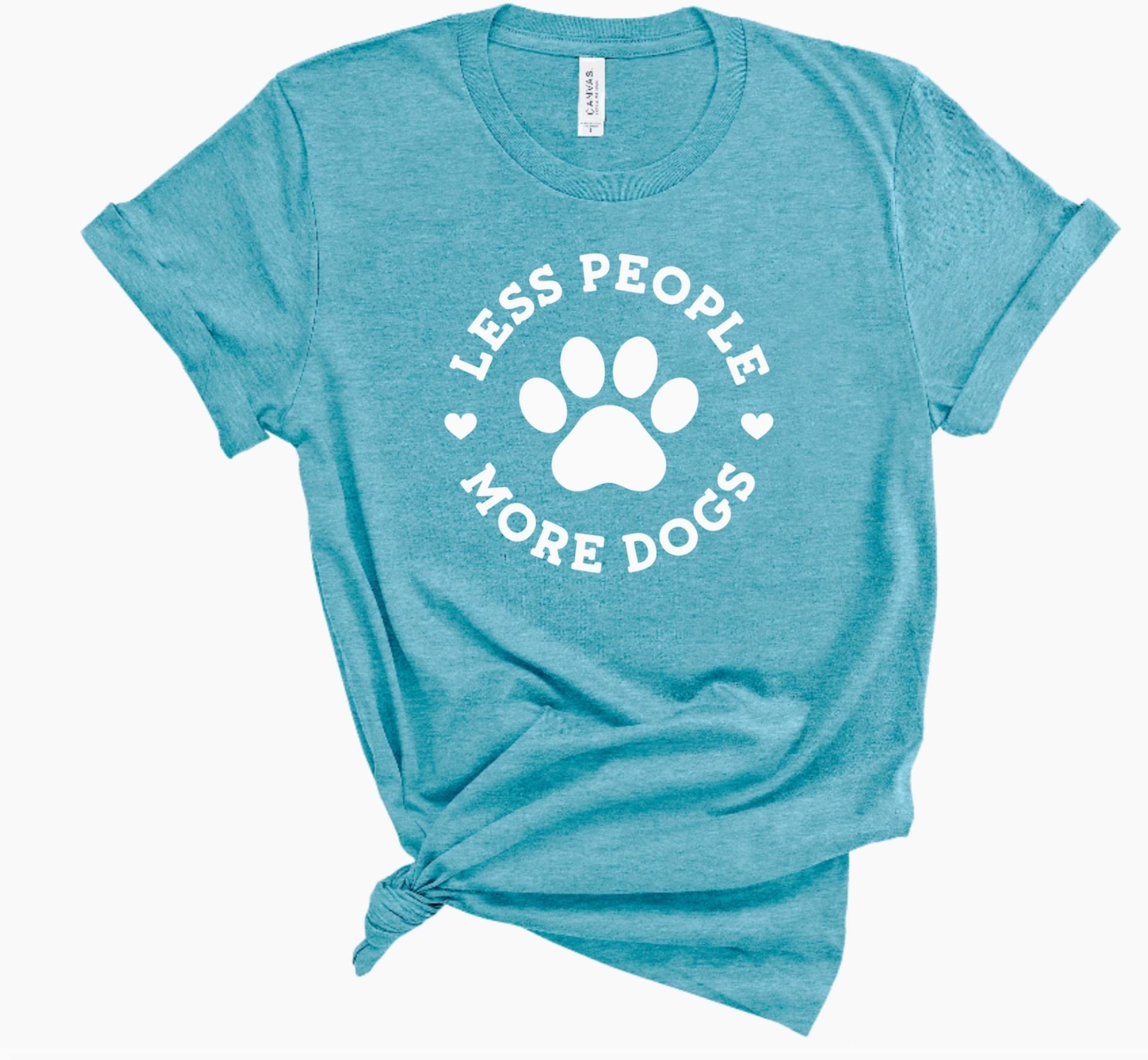 Teal shirt that reads, less people more dogs