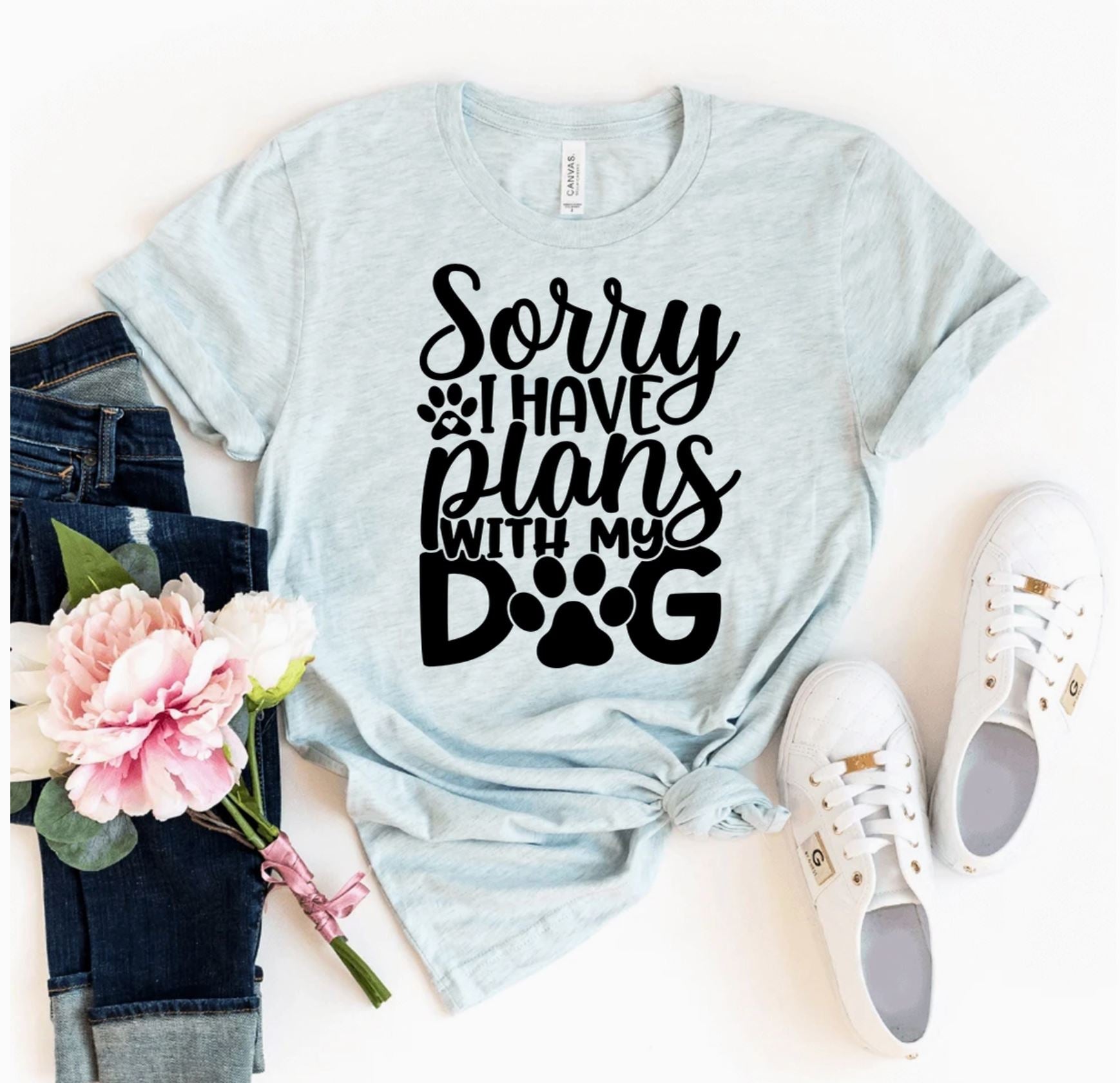 Shirt with dog quote