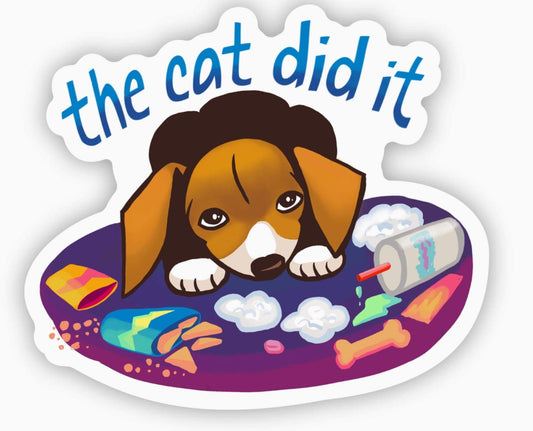 The Cat Did It Sticker