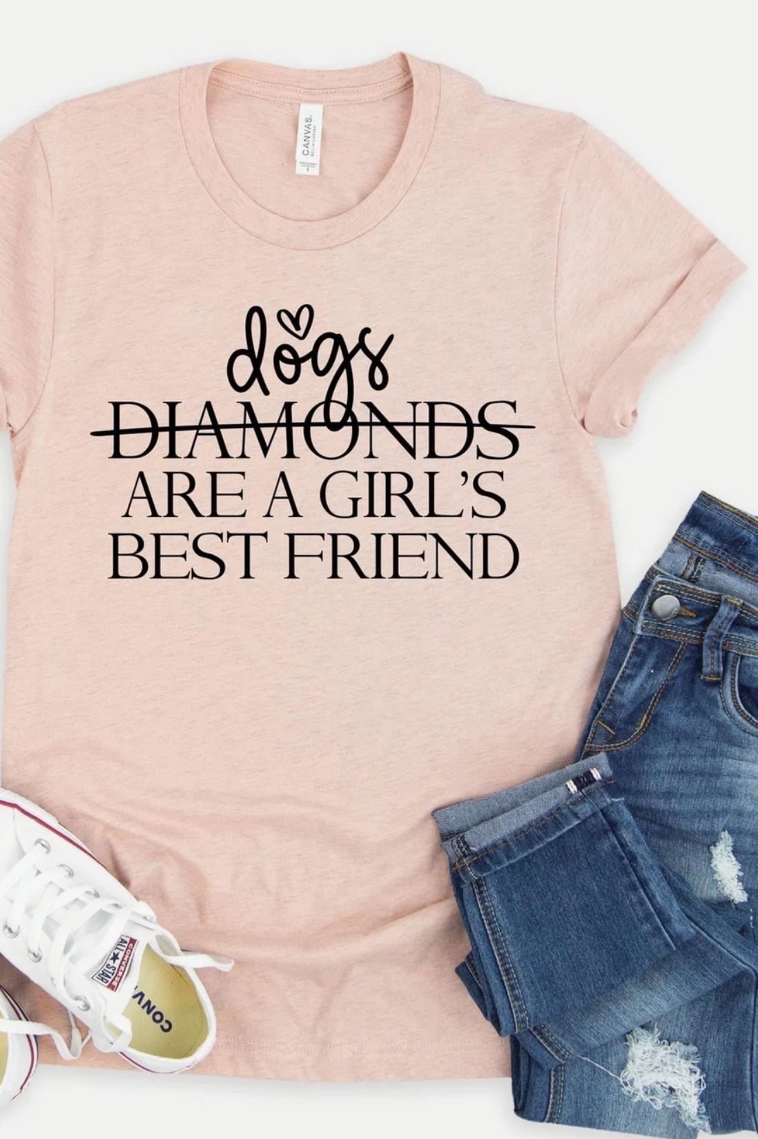 Dogs Are A Girls Best Friend T-Shirt - LittleLuck Boutique