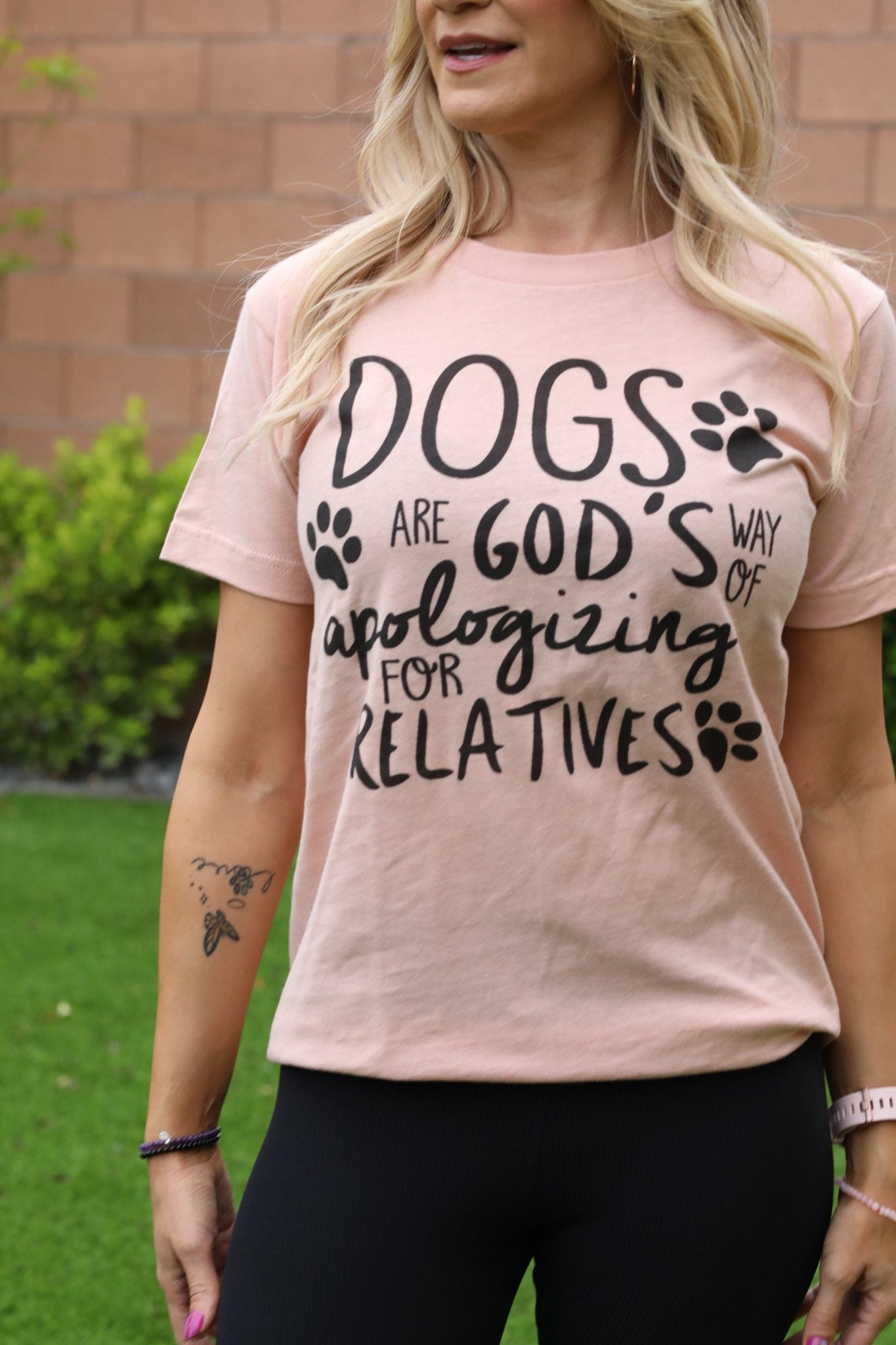 Dogs Are God's Way Of Apologizing For Relatives - LittleLuck Boutique