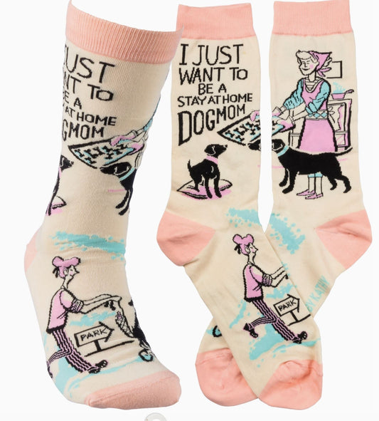 I Just Want To Be A Stay At Home Dog Mom Socks - LittleLuck Boutique