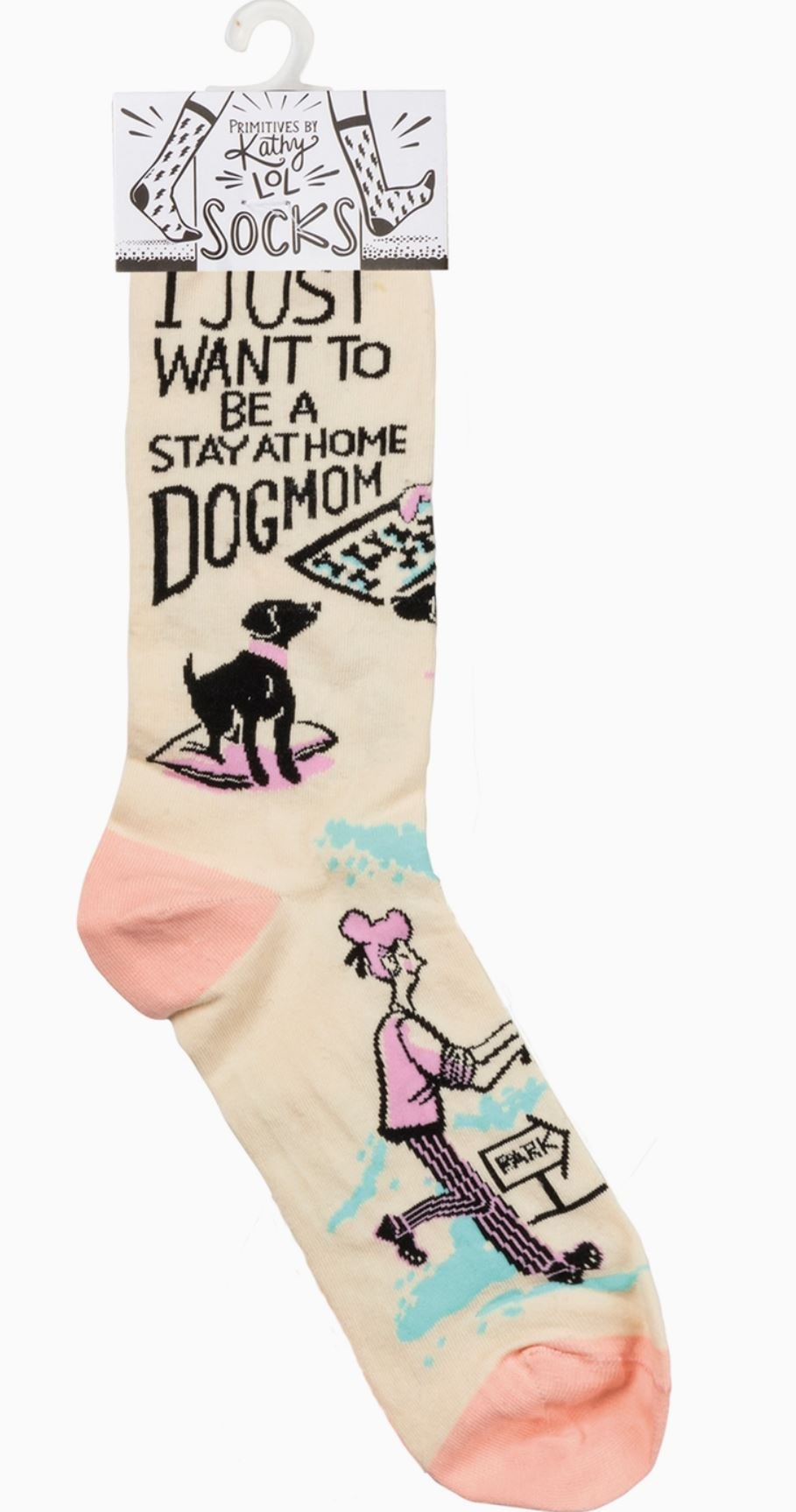 I Just Want To Be A Stay At Home Dog Mom Socks - LittleLuck Boutique